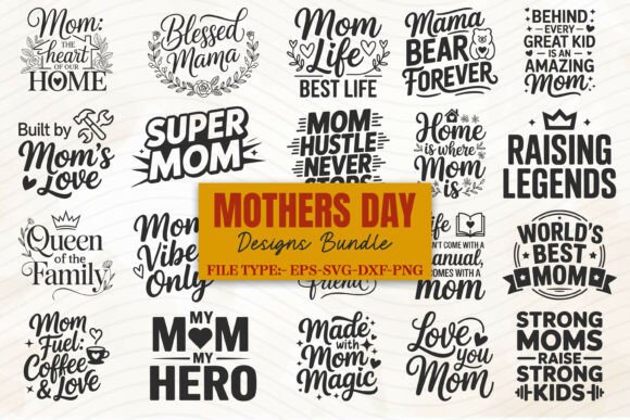 Download Mother’s Day SVG Bundle, Mom Quotes SVG - Quotes Collection